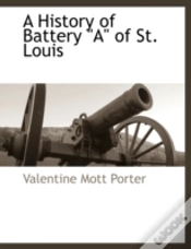 Capa do artigo A History Of Battery "A" Of St. Louis
