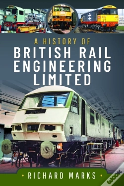 Capa do artigo A History Of British Rail Engineering Limited
