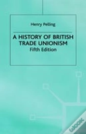 Capa do artigo A History Of British Trade Unionism