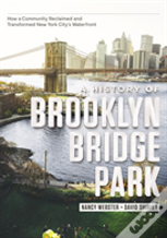A History Of Brooklyn Bridge Park