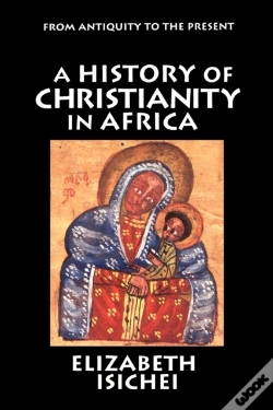 Capa do artigo A History Of Christianity In Africa