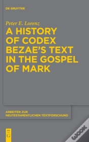 Capa do artigo A History Of Codex Bezaeâ€™S Text In The Gospel Of Mark