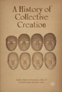 A History Of Collective Creation - Preview