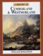 A History Of Cumberland And Westmorland - Preview