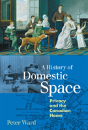 A History Of Domestic Space - Preview