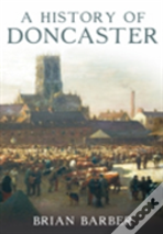 A History Of Doncaster