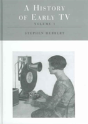 A History Of Early Television - Preview