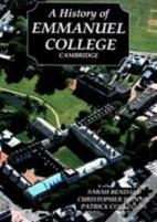 A History Of Emmanuel College, Cambridge