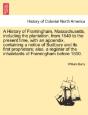 A History Of Framingham, Massachusetts, - Preview