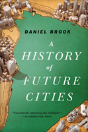 A History Of Future Cities - Preview