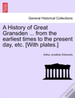 Capa do artigo A History Of Great Gransden ... From The