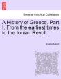 A History Of Greece. Part I. From The Ea - Preview