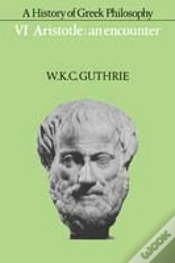 Capa do artigo A History Of Greek Philosophy: Volume 6, Aristotle: An Encounter