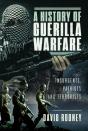 A History Of Guerilla Warfare - Preview