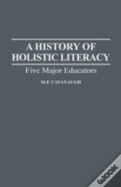 Capa do artigo A History Of Holistic Literacy