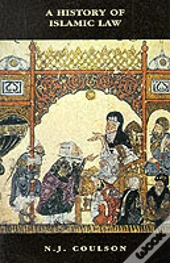 A History Of Islamic Law