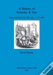 A History Of Knowles & Son