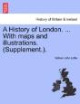 A History Of London. ... With Maps And I - Preview