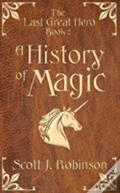 A History Of Magic