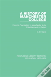 A History Of Manchester College