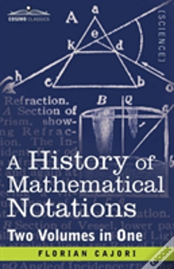 Capa do artigo A History Of Mathematical Notations (Two Volume In One)