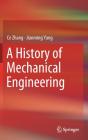 A History Of Mechanical Engineering - Preview