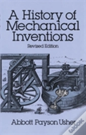 A History Of Mechanical Inventions