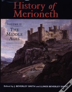 Capa do artigo A History Of Merioneth: Middle Ages V.2
