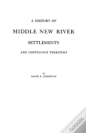 Capa do artigo A History Of Middle New River Settlements