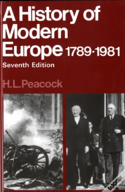 A History Of Modern Europe, 1789-1981