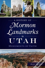 Capa do artigo A History Of Mormon Landmarks In Utah