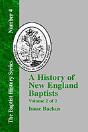 A History Of New England Baptists - Preview