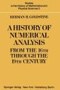 A History Of Numerical Analysis From The 16th Through The 19th Century - Preview