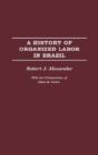 A History Of Organized Labor In Brazil - Preview
