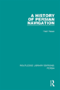 A History Of Persian Navigation - Preview