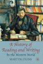 A History Of Reading And Writing - Preview