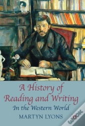 A History Of Reading And Writing
