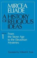 A History Of Religious Ideas, Volume 1