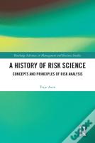 A History Of Risk Science