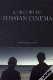 A History Of Russian Cinema