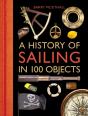 A History Of Sailing In 100 Objects - Preview