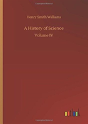 A History Of Science - Preview
