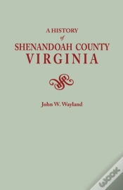 Capa do artigo A History Of Shenandoah County, Virginia. Second (Augmented) Edition (1969)