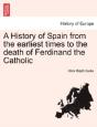 A History Of Spain From The Earliest Tim - Preview