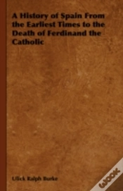 Capa do artigo A History Of Spain From The Earliest Tim