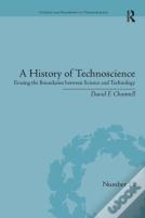 A History Of Technoscience