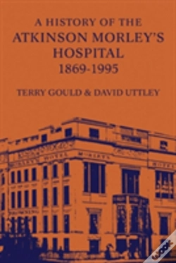 Capa do artigo A History Of The Atkinson Morley'S Hospital 1869-1995