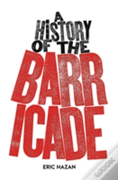 A History Of The Barricade