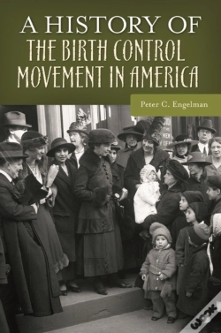 Capa do artigo A History Of The Birth Control Movement In America