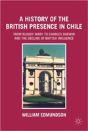 A History Of The British Presence In Chile - Preview